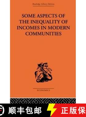 【3-4周达】Some Aspects of the Inequality of Incomes in Modern Communities [9780415314053]