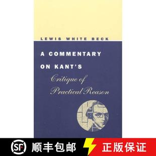 【3-4周达】A Commentary On Kant′s Critique of Practical Reason [9780226040752]