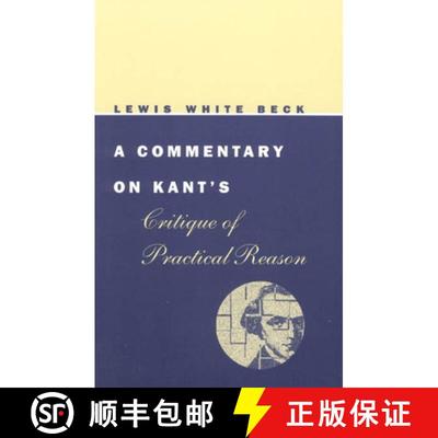 【3-4周达】A Commentary On Kant′s Critique of Practical Reason [9780226040752]