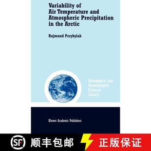 Variability 9789048161539 Arctic Atmospheric 4周达 Precipitation Air the Temperature and