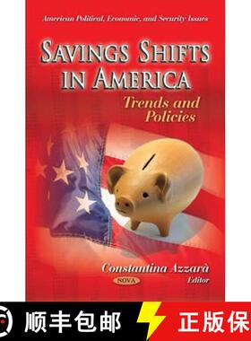 【3-4周达】Savings Shifts in America: Trends and Policies [9781614703921]