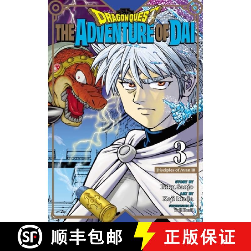 【2-3周达】Dragon Quest: The Adventure of Dai, Vol. 3: Disciples of Avanvolume 3 [9781974729708]