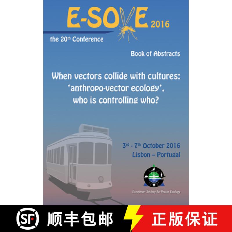 预订 When Vectors Collide with Cultures: 'Anthropo-Vector Ecology', Who Is Controlling Who?: Book of ... [9789086862917]