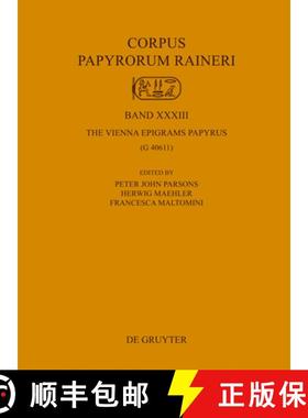 预订 The Vienna Epigrams Papyrus: (G 40611) [9783110354522]