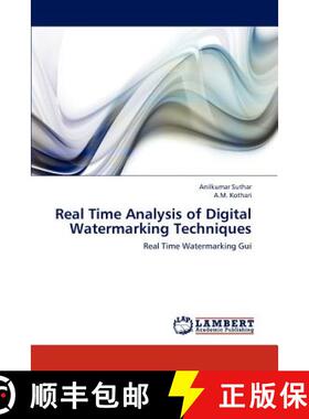 预订 Real Time Analysis of Digital Watermarking Techniques [9783847340874]