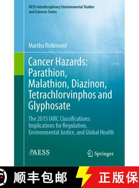【3-4周达】Cancer Hazards: Parathion, Malathion, Diazinon, Tetrachlorvinphos and Glyphosate: The 2015... [9783030819521]