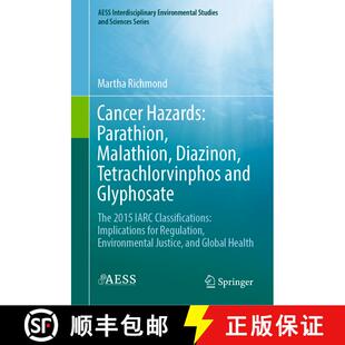【3-4周达】Cancer Hazards: Parathion, Malathion, Diazinon, Tetrachlorvinphos and Glyphosate: The 2015... [9783030819521]