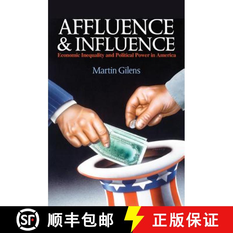 【3-4周达】Affluence and Influence: Economic Inequality and Political Power in America [9780691162423]