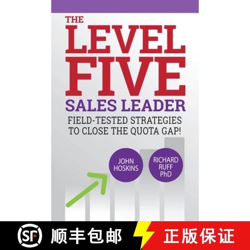 预订 Level Five Sales Leader: Field-Tested Strategies to Close the Quota Gap! [9781641844857]
