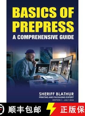 【3-4周达】Basics of Prepress: A Comprehensive Guide [9798892224079]