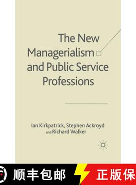 【3-4周达】The New Managerialism and Public Service Professions : Change in Health, Social Services a... [9781349409440]
