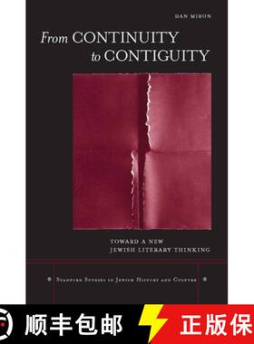 【3-4周达】From Continuity to Contiguity: Toward a New Jewish Literary Thinking [9780804762007]