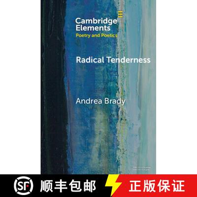 【3-4周达】Radical Tenderness: Poetry in Times of Catastrophe [9781009393447]