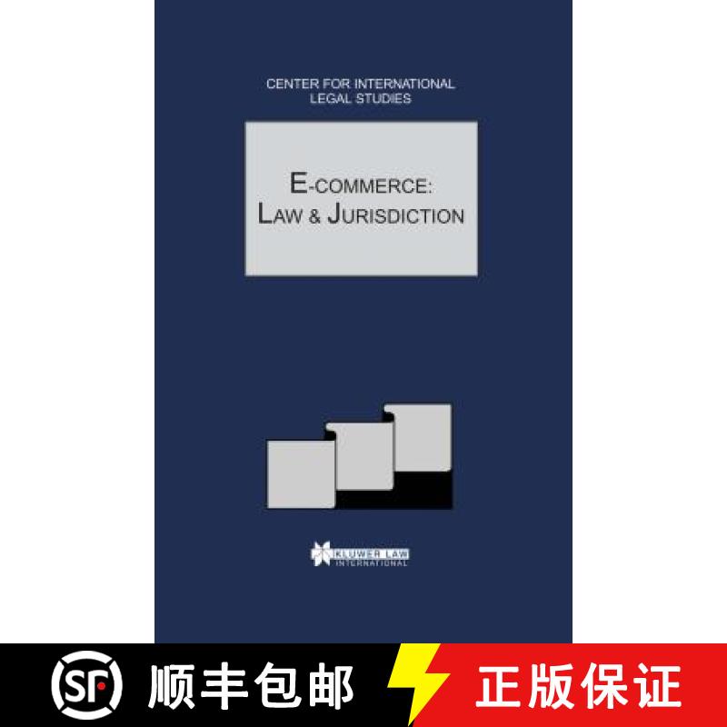 【3-4周达】E-Commerce: Law and Jurisdiction: Comparative Law Yearbook of International Business - Spe... [9789041199102]