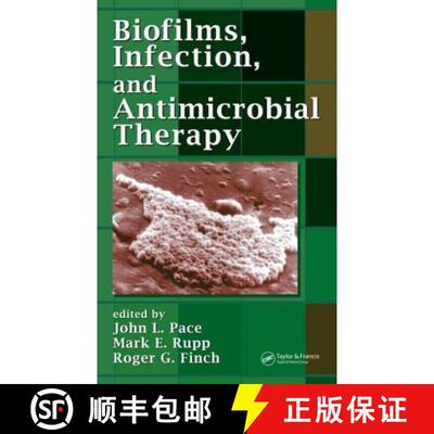 【3-4周达】精装 Biofilms, Infection, and Antimicrobial Therapy [9780824726430]