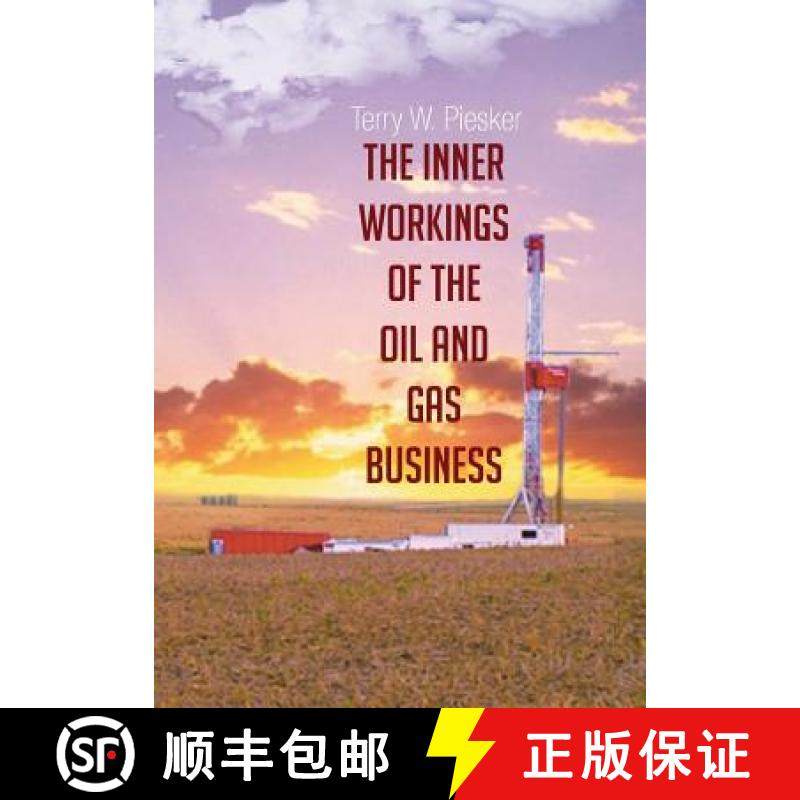 【3-4周达】The Inner Workings of the Oil and Gas Business [9781634178112]