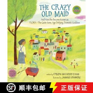 Quite Known Became She Sane Domes... Age Defying 9781940654102 Maid 4周达 Flora The And Crazy How Old