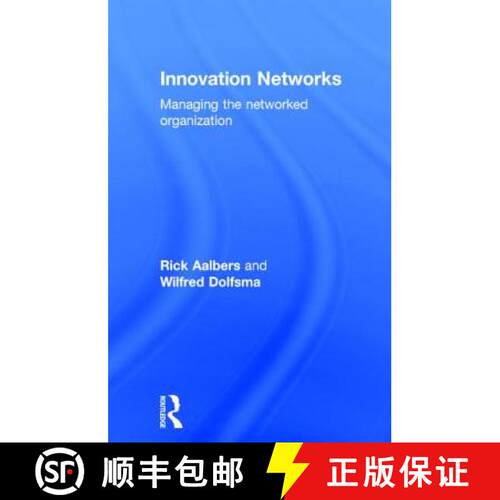 【3-4周达】精装 Innovation Networks : Managing the networked organization [9781138796973]