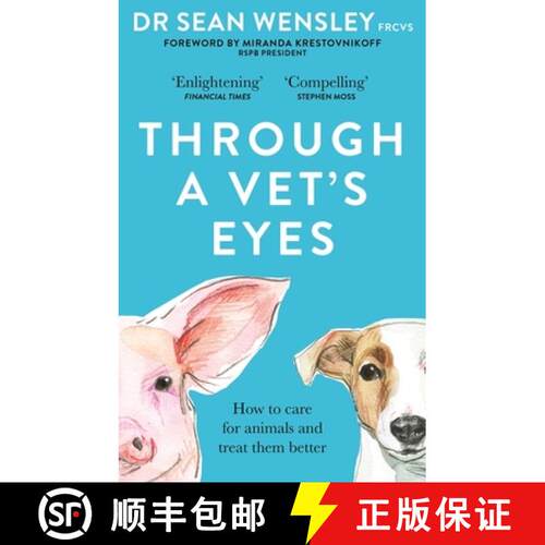【3-4周达】Through A Vet's Eyes: How we can all choose a better life for animals [9781856754750]
