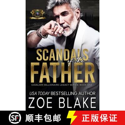 【2-3周达】Scandals of the Father: A Dark Enemies to Lovers Romance [9781734447804]
