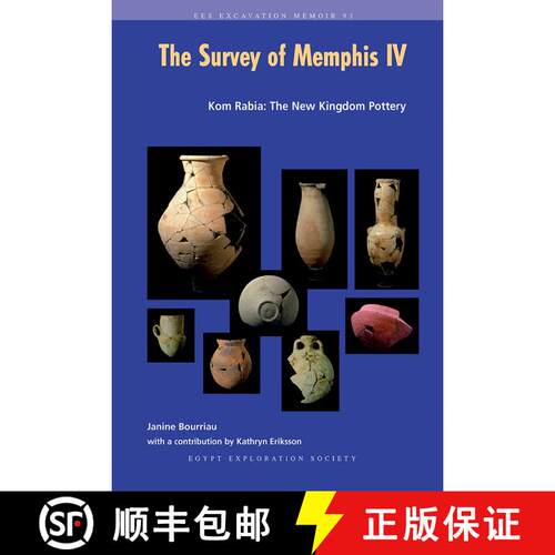 【3-4周达】The Survey of Memphis IV : Kom Rabia: The New Kingdom Pottery [9780856981937]