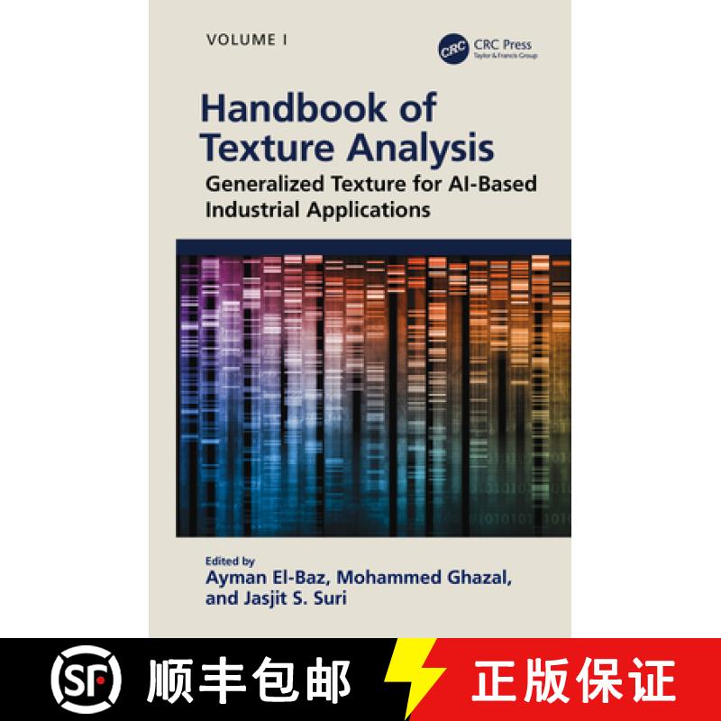 【3-4周达】Handbook of Texture Analysis: Generalized Texture for AI-Based Industrial Applications [9780367483449]