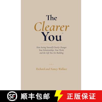 【3-4周达】The Clearer You: How Seeing Yourself Clearly Changes Your Relationships, Your Work, and th... [9798993582238]