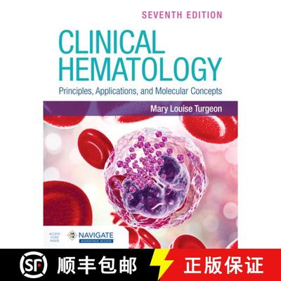 【3-4周达】Clinical Hematology: Principles, Applications, and Molecular Concepts with Navigate Advant... [9781284289176]