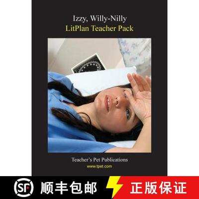【3-4周达】Litplan Teacher Pack: Izzy, Willy-Nilly [9781602491939]