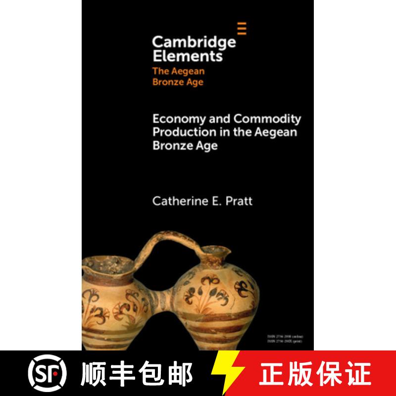 【3-4周达】Economy and Commodity Production in the Aegean Bronze Age [9781009454704]