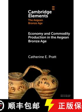 【3-4周达】Economy and Commodity Production in the Aegean Bronze Age [9781009454704]