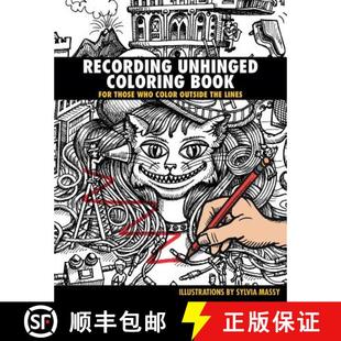 【3-4周达】Recording Unhinged Coloring Book : For Those Who Color Outside the Lines [9781495076718]