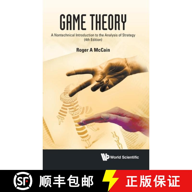 【3-4周达】Game Theory: A Nontechnical Introduction to the Analysis of Strategy (Fourth Edition) [9789811262951]