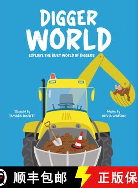 【3-4周达】Digger World: Journey to the Workplace of Extremely Clever Diggers [9781835690932]