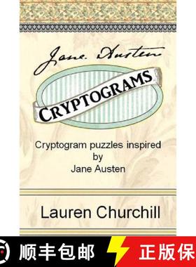 预订 Jane Austen Cryptograms: Cryptogram Puzzles Inspired by Jane Austen [9780983504276]