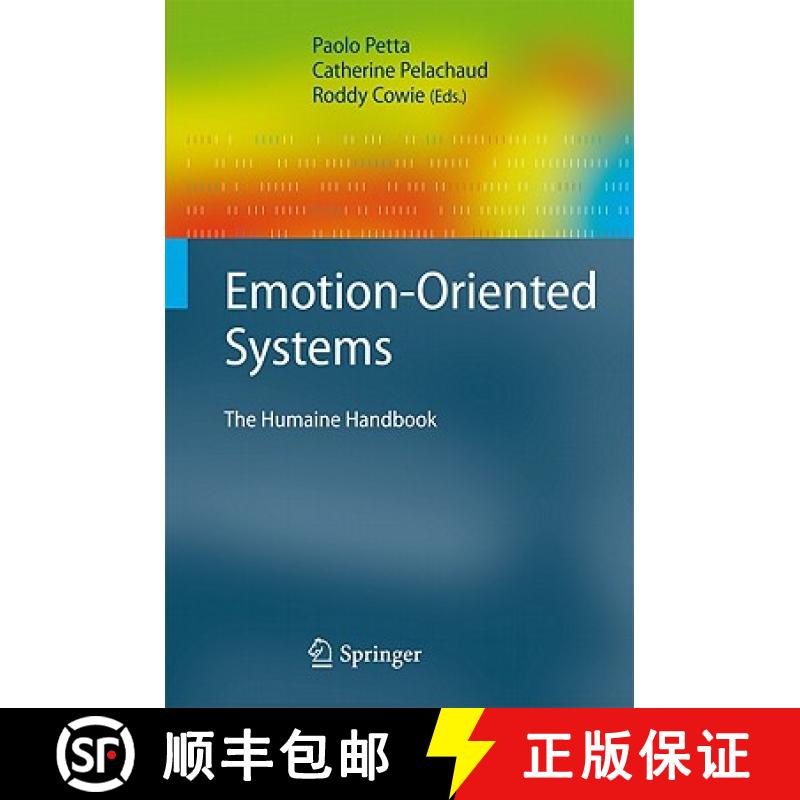 【3-4周达】Emotion-Oriented Systems: The Humaine Handbook [9783642151835]