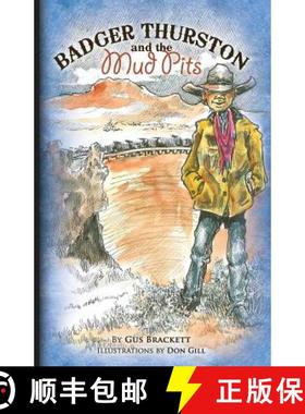 预订 Badger Thurston and the Mud Pits [9780984187638]