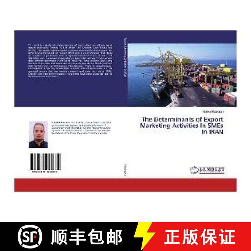 预订 The Determinants of Export Marketing Activities In SMEs In IRAN [9783330024632]