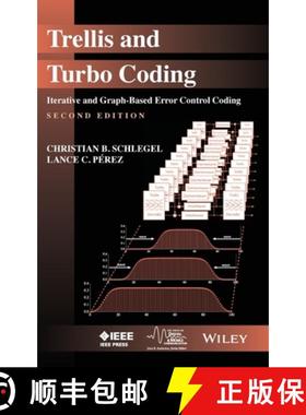 【3-4周达】Trellis And Turbo Coding: Iterative And Graph-Based Error Control Coding, Second Edition [... [9781118083161]