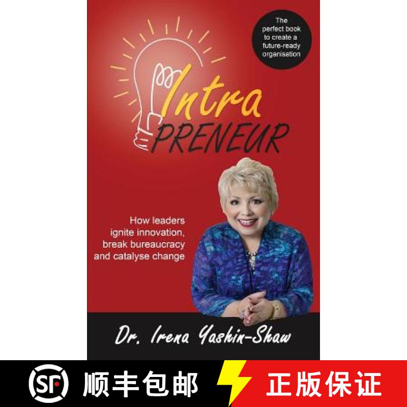 【2-3周达】Intrapreneur: How Leaders Ignite Innovation, Break Bureaucracy and Catalyse Change [9780995412026]