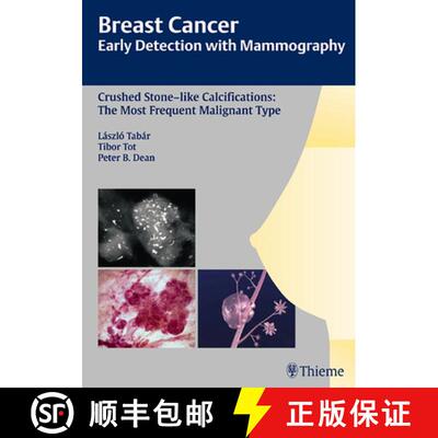 【3-4周达】Breast Cancer: Early Detection with Mammography: Crushed Stone-Like Calcifications: The Mo... [9783131485311]