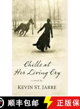 【3-4周达】Chills at Her Living Cry [9781645995739]