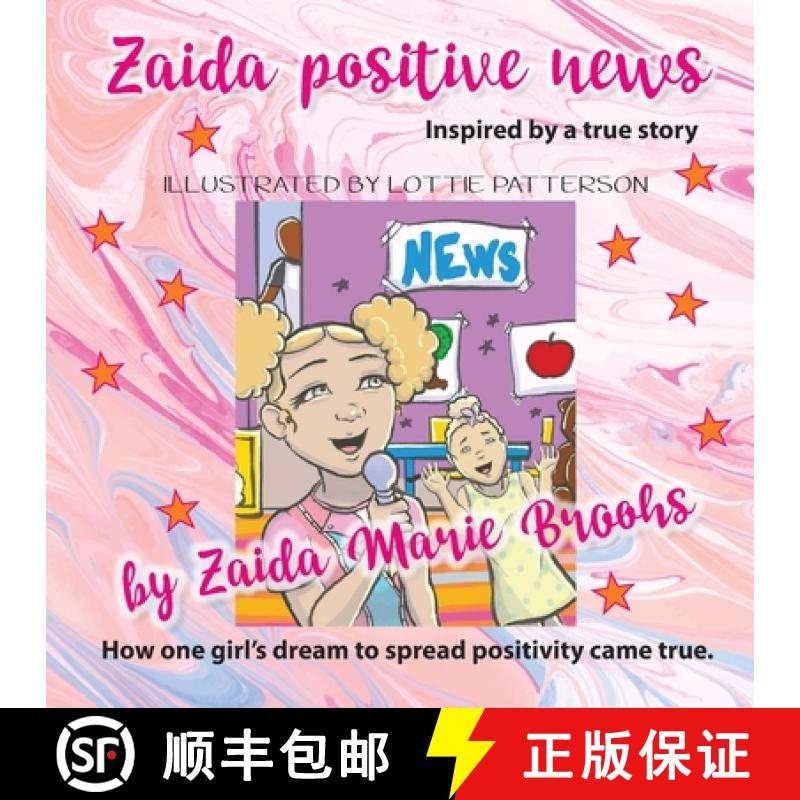 【3-4周达】Zaida Positive News [9798986264745]