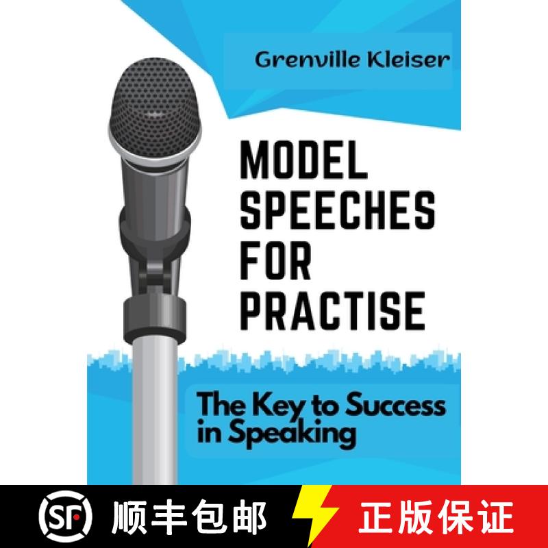 【3-4周达】Model Speeches for Practise: The Key to Success in Speaking [9781805476658]