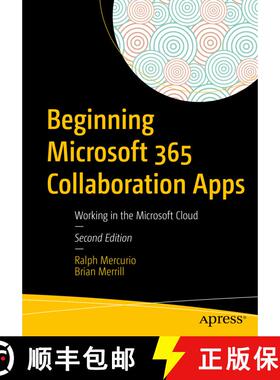 【3-4周达】Beginning Microsoft 365 Collaboration Apps : Working in the Microsoft Cloud (Second Edition) [9781484269350]