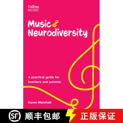 【3-4周达】Music and Neurodiversity: A Practical Guide for Teachers and Parents [9780008756871]