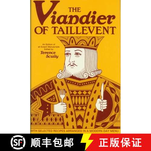 【3-4周达】精装 Viandier of Taillevent: An Edition of All Extant Manuscripts [9780776601748]