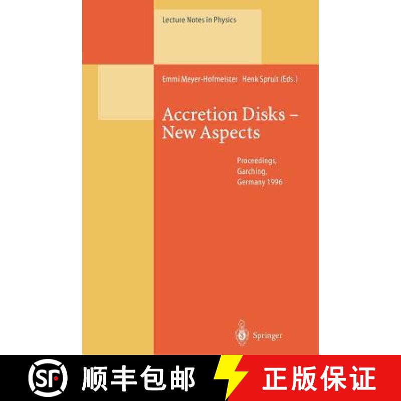 【3-4周达】Accretion Disks -- New Aspects: Proceedings of the Eara Workshop Held in Garching, Germany... [9783662141427]