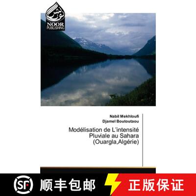 预订 Modélisation de L'intensité Pluviale au Sahara (Ouargla, Algérie) [9786200779441]
