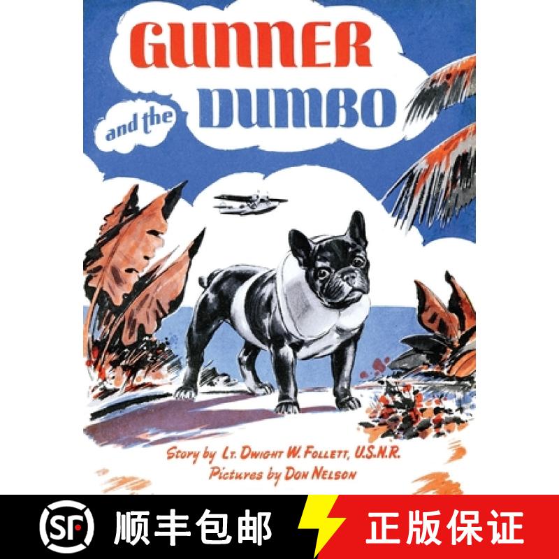 【3-4周达】Gunner and the Dumbo [9781616465773]